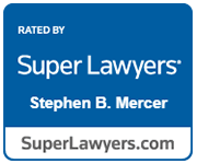 Rated By Super Lawyers | Stephen B. Mercer | SuperLawyers.com